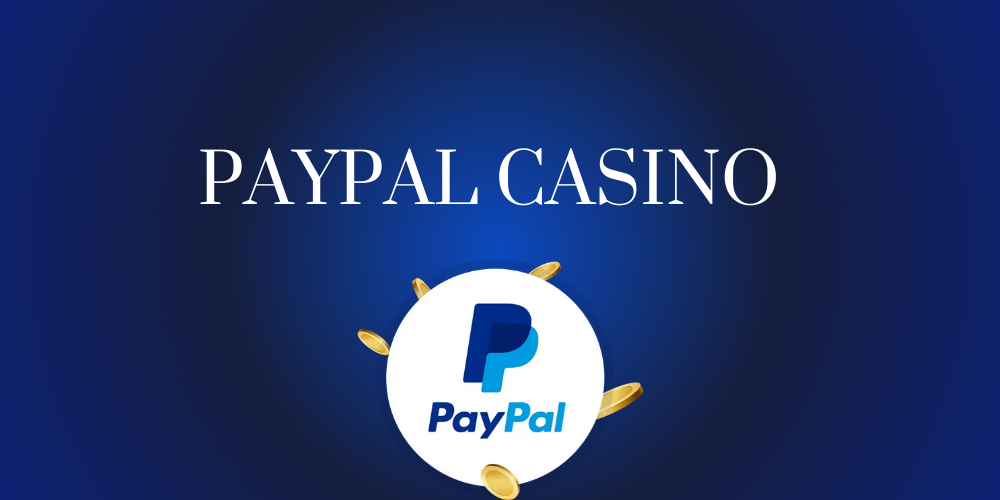 Paypal Casino